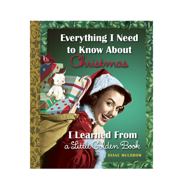 Little Golden Books® - Everything I Need to Know about Christmas - Hardcover Book