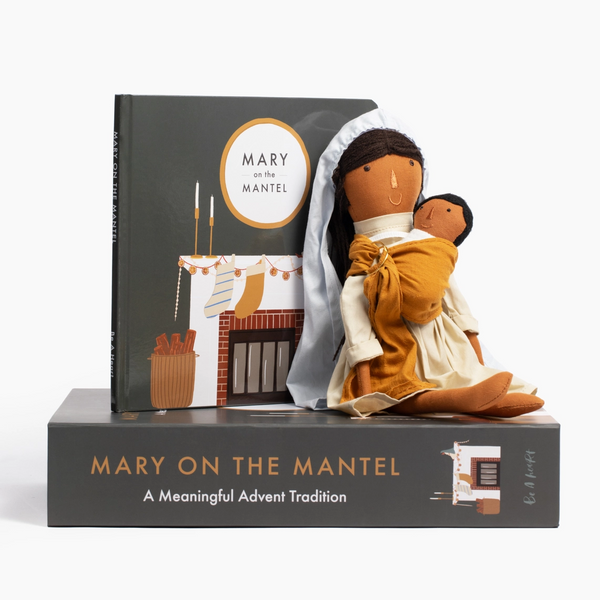 Be a Heart® Mary on the Mantel