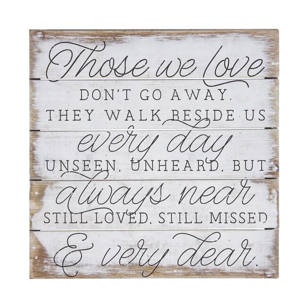 Sincere Surroundings® Those We Love