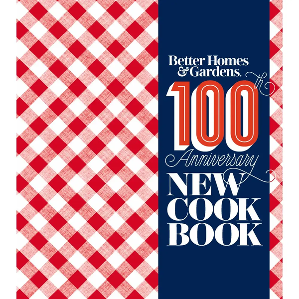 Better Homes & Garden® 100 Year Anniversary New Cook Flat-lay Hardcover Book