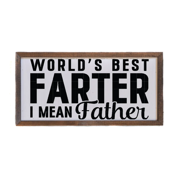 Driftless Studios® Inset Wooden Box Sign - World's Best Farter - Father