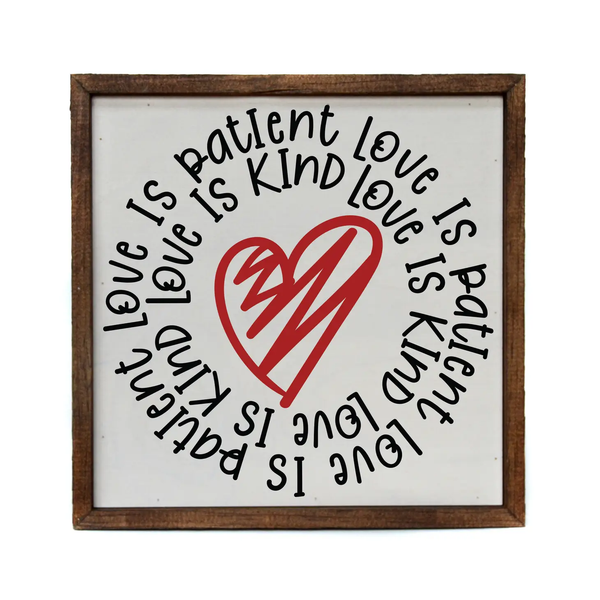 Driftless Studios® Inset Wooden Box Sign - Love is Patient