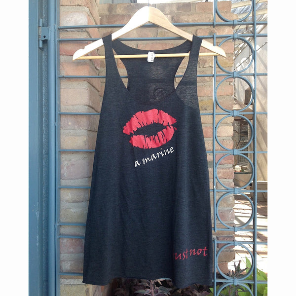 Yuma Roots™ "Kiss a Marine... Just not mine" Tank