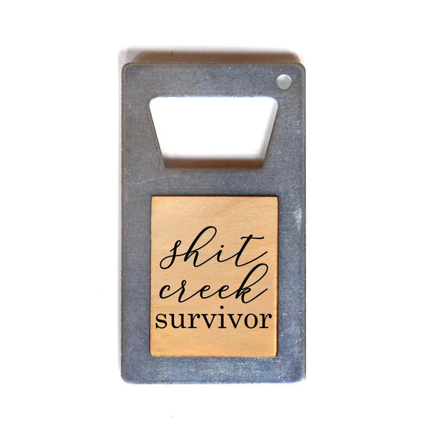 Driftless Studios® Beer Bottle Opener - Shit Creek Survivor