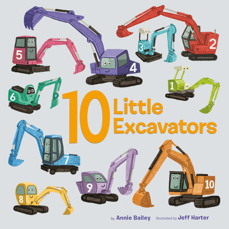 Ten Little Excavators Board Book