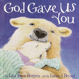 God Gave Us You by Lisa Bergren - Book