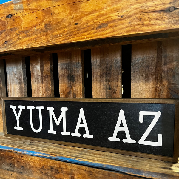 Driftless Studios® Wooden Box Sign - Yuma Arizona