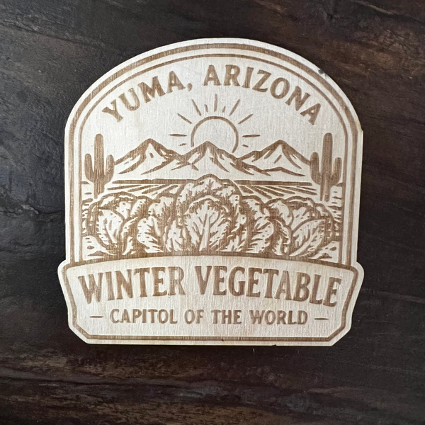 The Adorned Fox® Wooden Magnet - Yuma, AZ - Winter Vegetable Capitol of the World