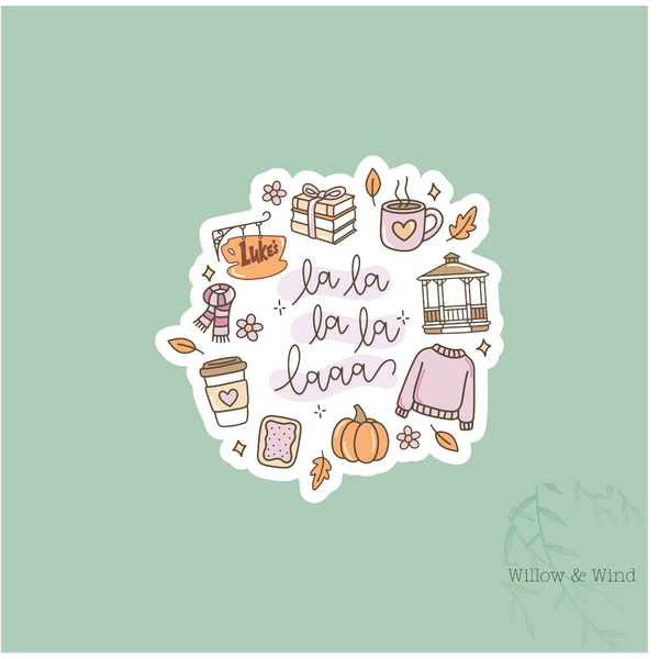 Willow & Wind® La La La La La - Gilmore Girls Sticker