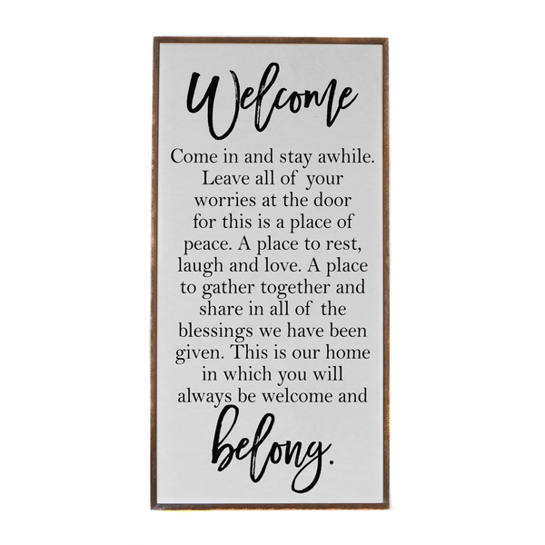 Driftless Studios® Inset Wooden Box Sign - Welcome Come in and Stay Awhile