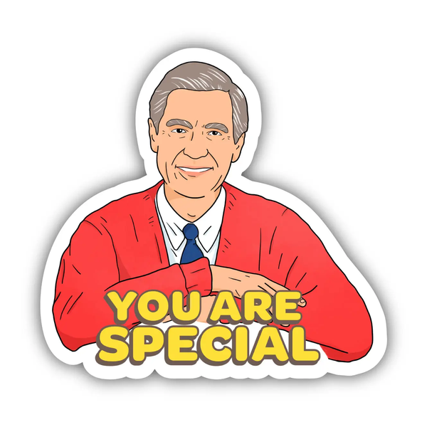 Big Moods® Vinyl Sticker - You Are Special - Mr Rogers