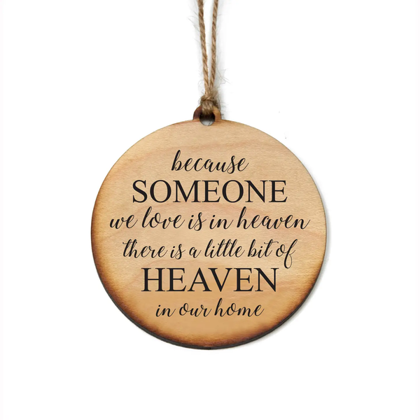 Driftless Studios® Wooden Ornament - Heaven in our Home