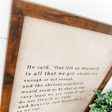 WillowBee Signs & Design® One Life to Live Sign