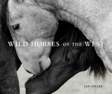 Wild Horses of the West Photography Book