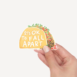 Inklings Paperie® Vinyl Sticker - It's Okay to Fall Apart