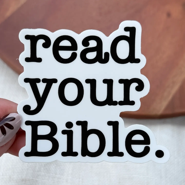 Big Moods® Vinyl Sticker - Read Your Bible