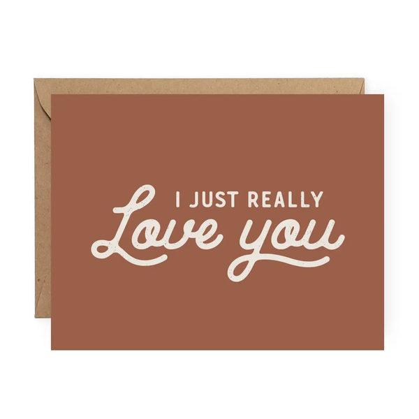 Anastasia Co® Card - I Just Really Love You