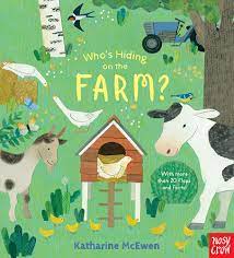 Who's Hiding on the Farm by Katherine McEwen - Book