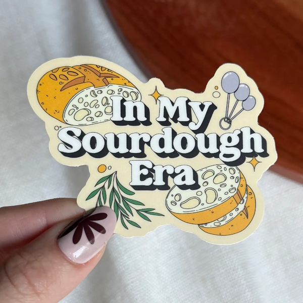 Big Moods® Vinyl Sticker - In My Sourdough Era