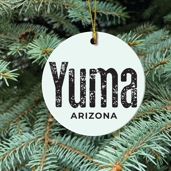 Yuma Roots™ Ceramic Holiday Ornament - Yuma Arizona