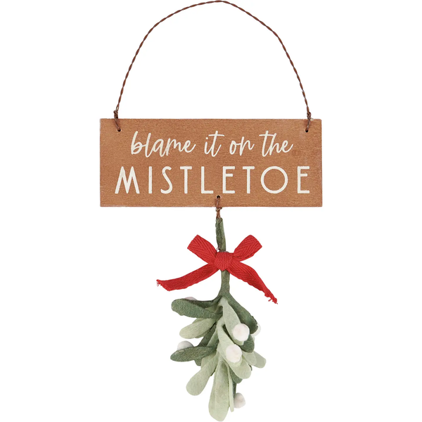 Primitives by Kathy® Blame it on the Mistletoe Ornament