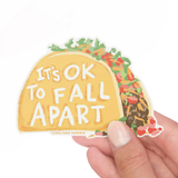Inklings Paperie® Vinyl Sticker - It's Okay to Fall Apart