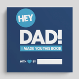Timeside® Hey Dad! I Made You this Book