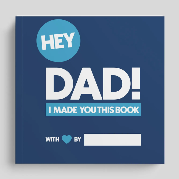 Timeside® Hey Dad! I Made You this Book