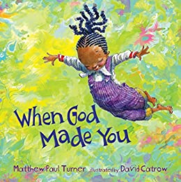 When God Made You by Matthew Paul Turner - Book