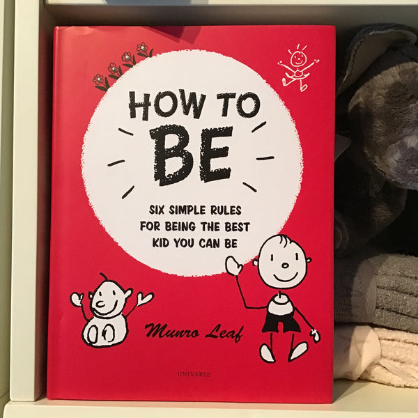 How to Be by Munro Leaf - Book