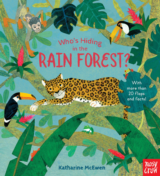 Who's Hiding in the Rain Forest by Kathrine McEwen - Book