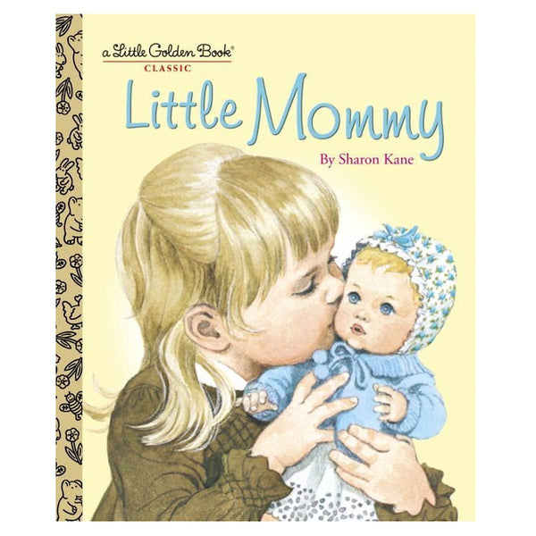 Little Golden Books® - Little Mommy