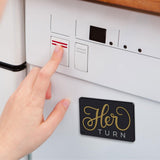 Fred & Friends® Flipside His Turn - Her Turn Dishwasher Magnet