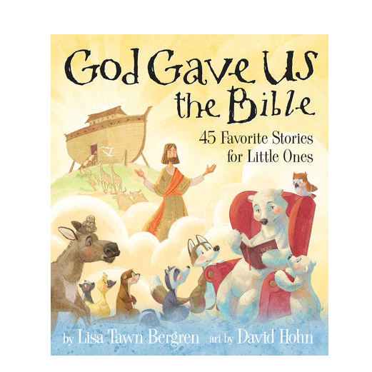 God Gave Us the Bible by Lisa Bergren - Book