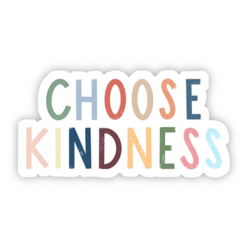 Big Moods® Vinyl Sticker - Choose Kindness