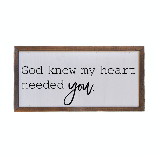 Driftless Studios® Inset Wooden Box Sign - God knew my Heart