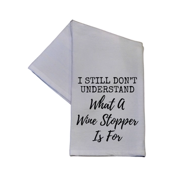 Driftless Studios® Tea Towel - I Still Don't Understand