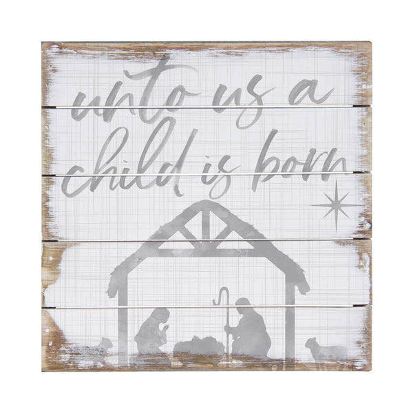 Sincere Surroundings® Wooden Pallet Sign - Unto Us a Child is Born