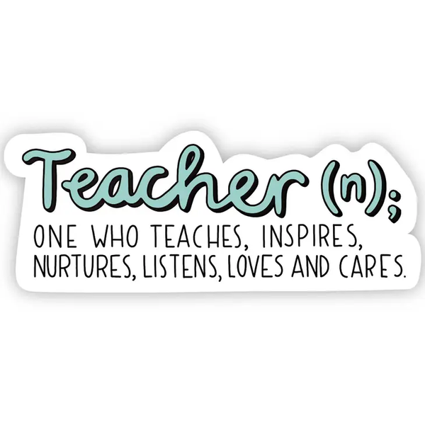 Big Moods® Vinyl Sticker - Teacher (n)
